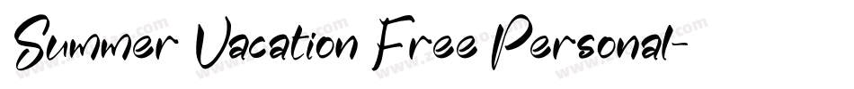 Summer Vacation Free Personal字体转换